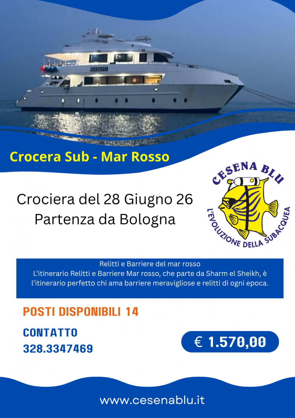 Crocera subacquea con Cesena Blu